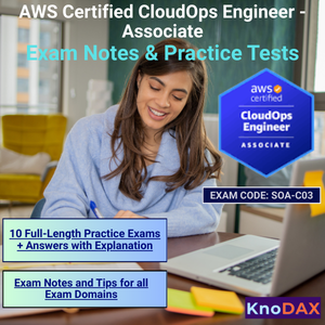 AWS Certified CloudOps Engineer Associate Exam Notes and Practice Tests SOA-C03